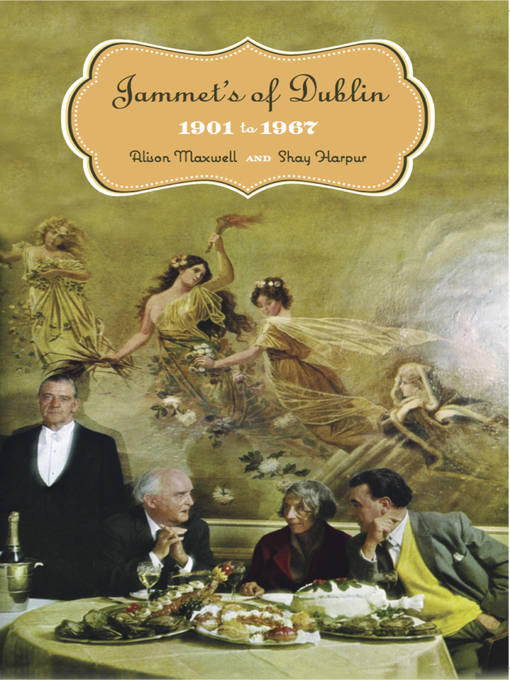 Title details for Jammet's of Dublin by Alison Maxwell - Available